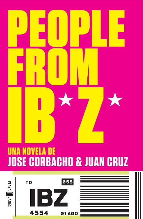 PEOPLE FROM IBIZA | 9788401343582 | CORBACHO, JOSE / CRUZ, JUAN | Llibreria Online de Vilafranca del Penedès | Comprar llibres en català