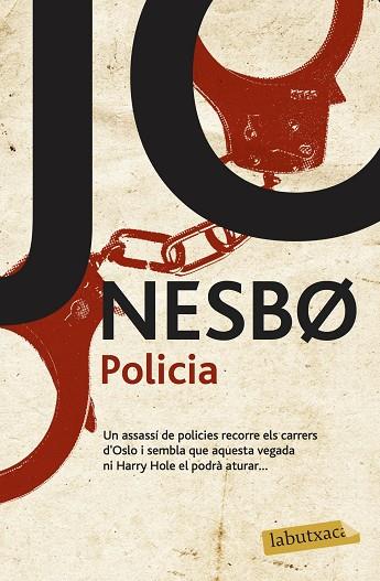 POLICIA | 9788416600762 | NESBO, JO | Llibreria Online de Vilafranca del Penedès | Comprar llibres en català
