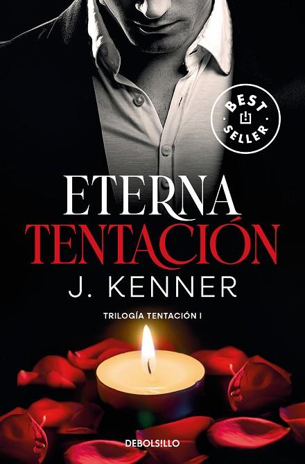ETERNA TENTACION TRILOGIA TENTACION 1 | 9788466370479 | KENNER, J. | Llibreria L'Odissea - Libreria Online de Vilafranca del Penedès - Comprar libros