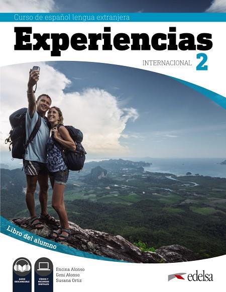 EXPERIENCIAS INTERNACIONAL 2. LIBRO DEL ALUMNO | 9788490813768 | ALONSO ARIJA, ENCINA/ALONSO ARIJA, EUGENIA/ORTIZ PÉREZ, SUSANA | Llibreria Online de Vilafranca del Penedès | Comprar llibres en català