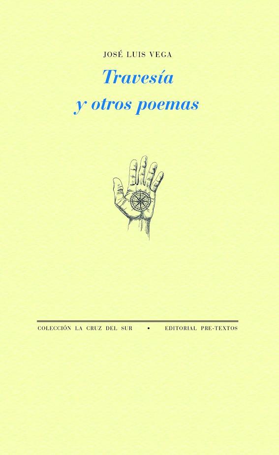 TRAVESÍA Y OTROS POEMAS | 9788419633613 | VEGA, JOSÉ LUIS | Llibreria Online de Vilafranca del Penedès | Comprar llibres en català