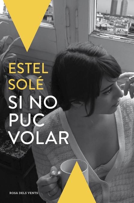 SI NO PUC VOLAR | 9788416430062 | SOLE, ESTEL | Llibreria Online de Vilafranca del Penedès | Comprar llibres en català