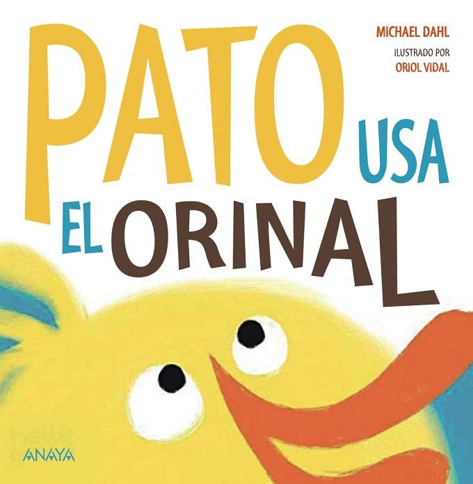 PATO USA EL ORINAL | 9788469885567 | DAHL, MICHAEL | Llibreria Online de Vilafranca del Penedès | Comprar llibres en català
