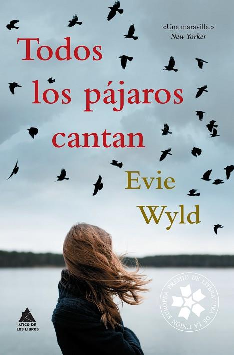 TODOS LOS PÁJAROS CANTAN | 9788416222544 | WYLD, EVIE | Llibreria Online de Vilafranca del Penedès | Comprar llibres en català
