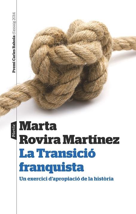 LA TRANSICIÓ FRANQUISTA | 9788498093193 | ROVIRA MARTINEZ, MARTA | Llibreria L'Odissea - Libreria Online de Vilafranca del Penedès - Comprar libros