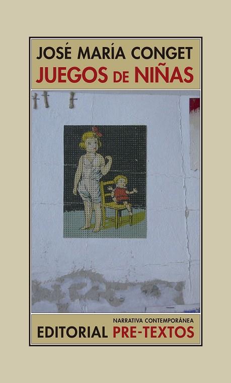 JUEGOS DE NIÑAS | 9788418178368 | CONGET, JOSÉ MARÍA | Llibreria Online de Vilafranca del Penedès | Comprar llibres en català