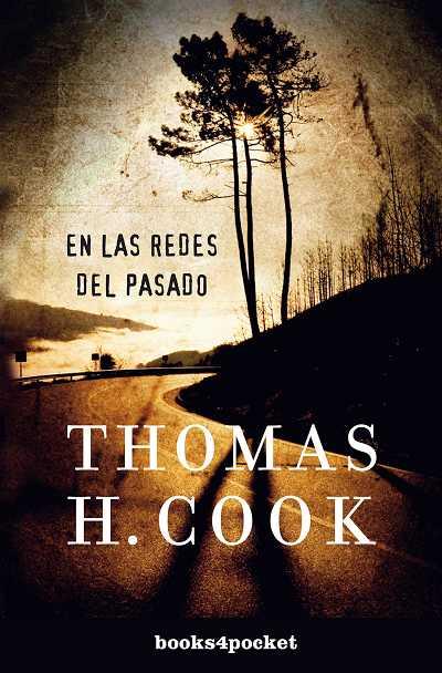 EN LAS REDES DEL PASADO | 9788492801411 | COOK, THOMAS H | Llibreria Online de Vilafranca del Penedès | Comprar llibres en català