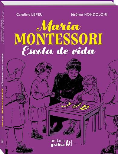 MARIA MONTESSORI | 9788419605061 | LEPEU, CAROLINE/MONDOLONI, JÉRÔME | Llibreria Online de Vilafranca del Penedès | Comprar llibres en català