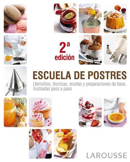 ESCUELA DE POSTRES | 9788415411376 | ANÓNIMO | Llibreria Online de Vilafranca del Penedès | Comprar llibres en català