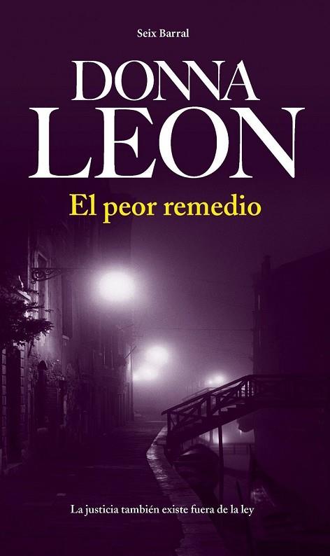 EL PEOR REMEDIO | 9788432228803 | LEON, DONNA | Llibreria Online de Vilafranca del Penedès | Comprar llibres en català