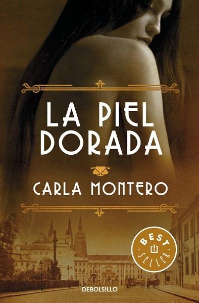 LA PIEL DORADA | 9788466332903 | MONTERO, CARLA | Llibreria Online de Vilafranca del Penedès | Comprar llibres en català
