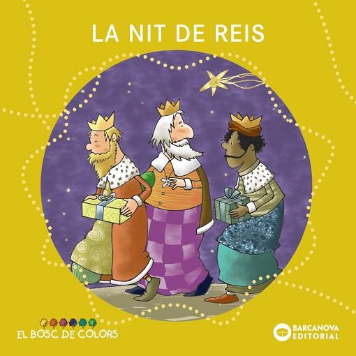 LA NIT DE REIS | 9788448949778 | BALDÓ, ESTEL/GIL, ROSA/SOLIVA, MARIA | Llibreria Online de Vilafranca del Penedès | Comprar llibres en català