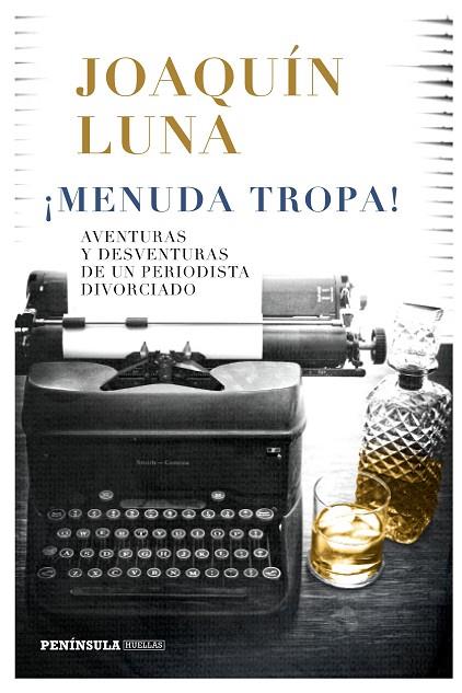 MENUDA TROPA | 9788499427089 | LUNA, JOAQUÍN | Llibreria Online de Vilafranca del Penedès | Comprar llibres en català