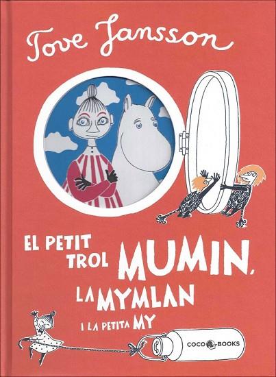 EL PETIT TROL MUMIN LA MYMLAN I LA PETITA MY | 9788494276644 | JANSSON, TOVE | Llibreria L'Odissea - Libreria Online de Vilafranca del Penedès - Comprar libros