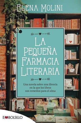 LA PEQUEÑA FARMACIA LITERARIA | 9788418185571 | MOLINI, ELENA | Llibreria Online de Vilafranca del Penedès | Comprar llibres en català