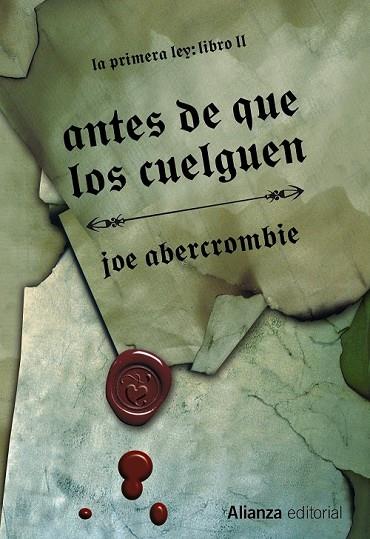 ANTES DE QUE LOS CUELGUEN 2 | 9788420676029 | ABERCROMBIE, JOE | Llibreria Online de Vilafranca del Penedès | Comprar llibres en català