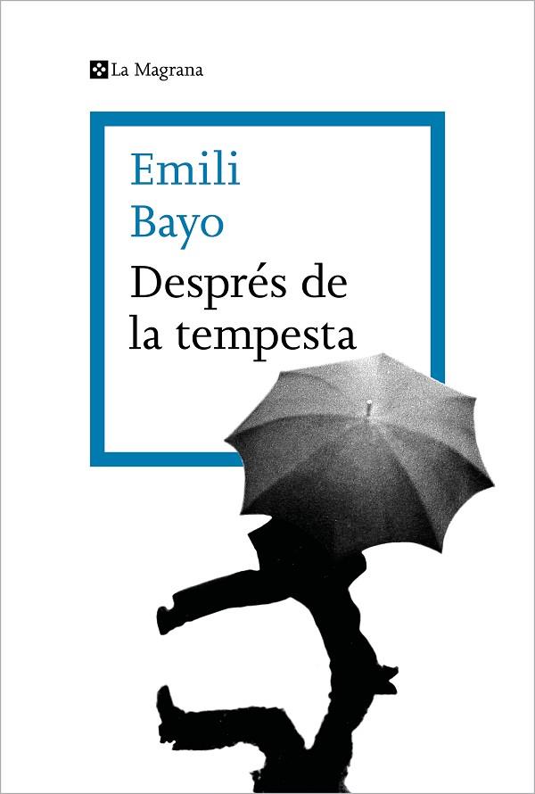 DESPRÉS DE LA TEMPESTA | 9788419013712 | BAYO, EMILI | Llibreria Online de Vilafranca del Penedès | Comprar llibres en català