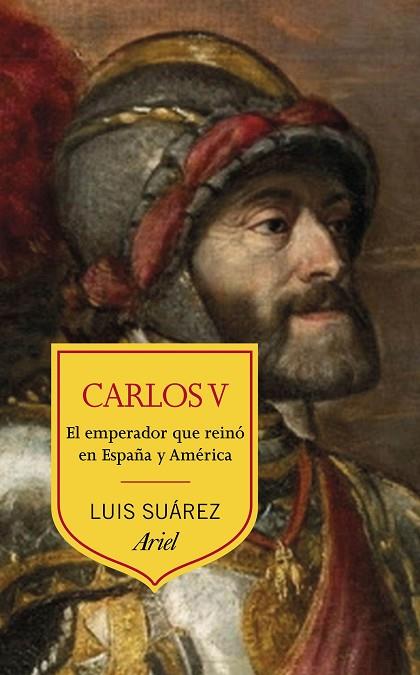 CARLOS V | 9788434431638 | SUÁREZ, LUIS | Llibreria Online de Vilafranca del Penedès | Comprar llibres en català