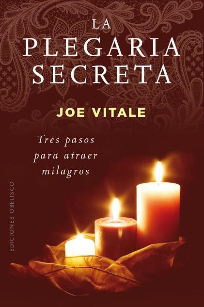 LA PLEGARIA SECRETA | 9788491111627 | VITALE, JOE | Llibreria Online de Vilafranca del Penedès | Comprar llibres en català