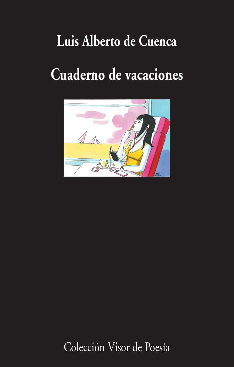CUADERNO DE VACACIONES | 9788498959291 | CUENCA, LUIS ALBERTO DE | Llibreria Online de Vilafranca del Penedès | Comprar llibres en català