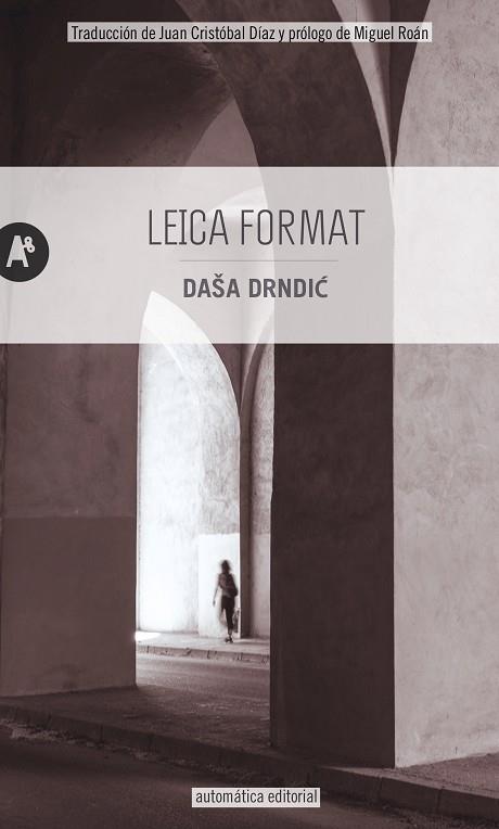 LEICA FORMAT | 9788415509677 | DRNDIC, DAŠA | Llibreria Online de Vilafranca del Penedès | Comprar llibres en català