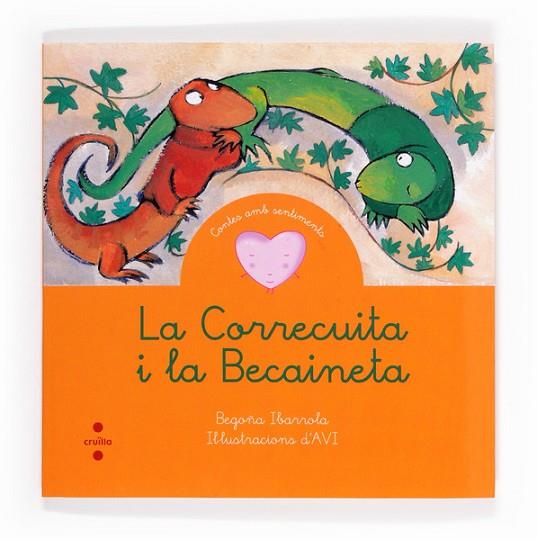 LA CORRECUITA I LA BECAINETA | 9788466131643 | IBARROLA, BEGOÑA | Llibreria Online de Vilafranca del Penedès | Comprar llibres en català