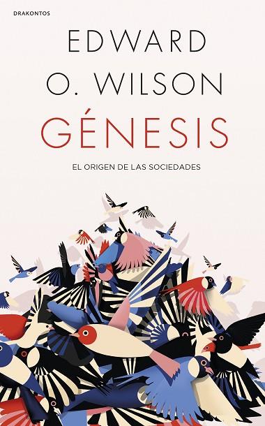 GÉNESIS | 9788491992110 | WILSON, EDWARD O. | Llibreria Online de Vilafranca del Penedès | Comprar llibres en català