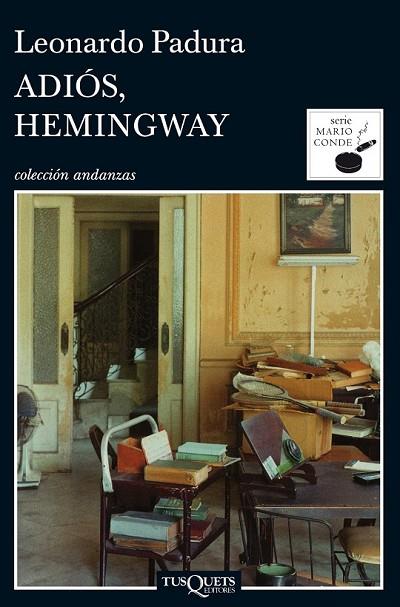 ADIOS HEMINGWAY | 9788483831977 | PADURA, LEONARDO | Llibreria Online de Vilafranca del Penedès | Comprar llibres en català