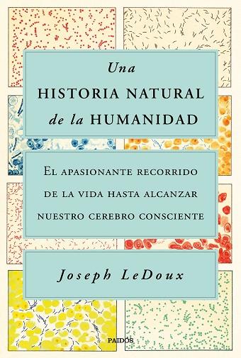 UNA HISTORIA NATURAL DE LA HUMANIDAD | 9788449338274 | LEDOUX, JOSEPH | Llibreria Online de Vilafranca del Penedès | Comprar llibres en català