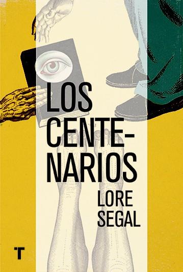 LOS CENTENARIOS | 9788416354375 | SEGAL, LORE | Llibreria Online de Vilafranca del Penedès | Comprar llibres en català
