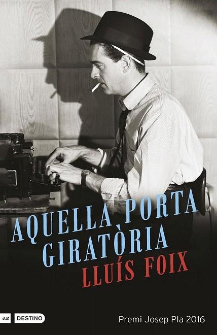 AQUELLA PORTA GIRATÒRIA | 9788497102612 | FOIX, LLUÍS  | Llibreria Online de Vilafranca del Penedès | Comprar llibres en català