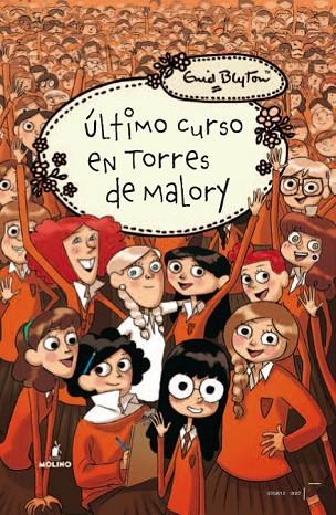 ULTIMO CURSO EN TORRES DE MALORY | 9788427203105 | BLYTON, ENID | Llibreria Online de Vilafranca del Penedès | Comprar llibres en català