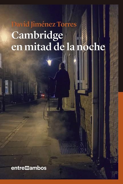 CAMBRIDGE EN MITAD DE LA NOCHE | 9788416379118 | JIMÉNEZ TORRES, DAVID | Llibreria Online de Vilafranca del Penedès | Comprar llibres en català