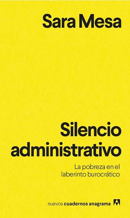 SILENCIO ADMINISTRATIVO | 9788433916273 | MESA, SARA | Llibreria Online de Vilafranca del Penedès | Comprar llibres en català
