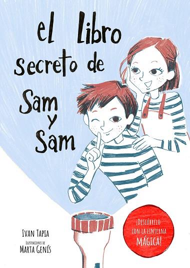 EL LIBRO SECRETO DE SAM Y SAM | 9788418820397 | TAPIA, IVAN/GENÍS, MARTA | Llibreria Online de Vilafranca del Penedès | Comprar llibres en català