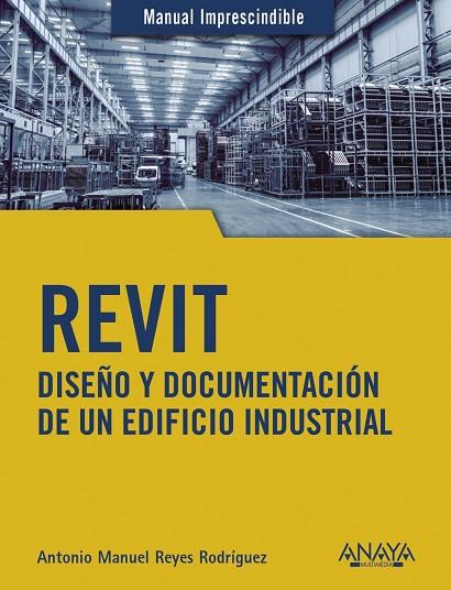 REVIT | 9788441542990 | REYES RODRÍGUEZ, ANTONIO MANUEL | Llibreria Online de Vilafranca del Penedès | Comprar llibres en català