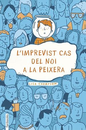 L'IMPREVIST CAS DEL NOI A LA PEIXERA | 9788416716371 | THOMPSON, LISA | Llibreria Online de Vilafranca del Penedès | Comprar llibres en català
