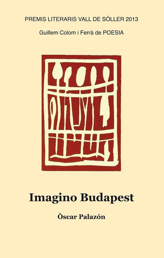 IMAGINO BUDAPEST | 9788415432807 | PALAZÓN FERRÉ, ÒSCAR | Llibreria Online de Vilafranca del Penedès | Comprar llibres en català
