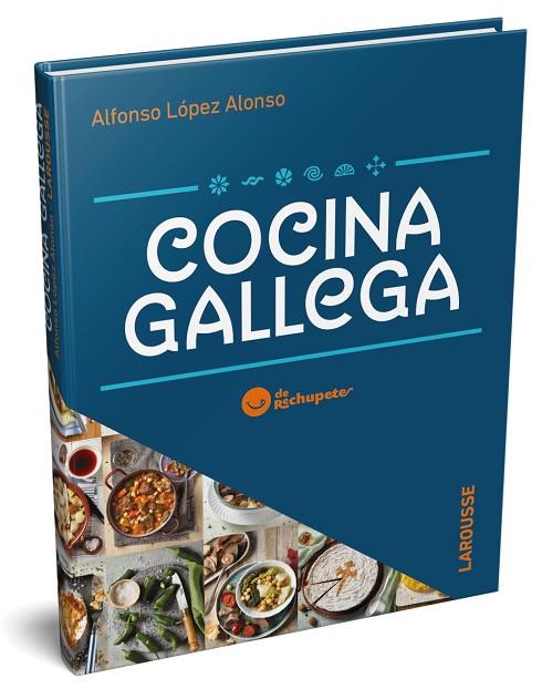 COCINA GALLEGA DE RECHUPETE | 9788417720339 | LÓPEZ ALONSO, ALFONSO | Llibreria Online de Vilafranca del Penedès | Comprar llibres en català