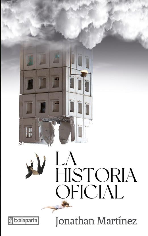 LA HISTORIA OFICIAL | 9788418252884 | MARTÍNEZ MONTIEL, JONATHAN | Llibreria Online de Vilafranca del Penedès | Comprar llibres en català