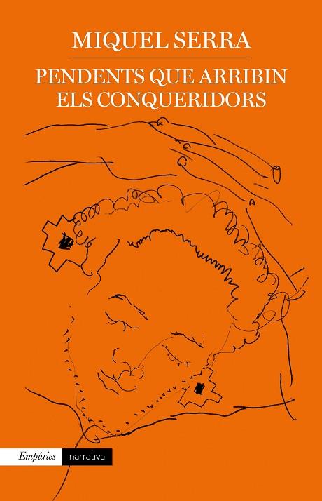PENDENTS QUE ARRIBIN ELS CONQUERIDORS | 9788417879730 | SERRA, MIQUEL | Llibreria Online de Vilafranca del Penedès | Comprar llibres en català