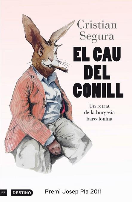 EL CAU DEL CONILL | 9788497101912 | SEGURA, CRISTIAN | Llibreria L'Odissea - Libreria Online de Vilafranca del Penedès - Comprar libros