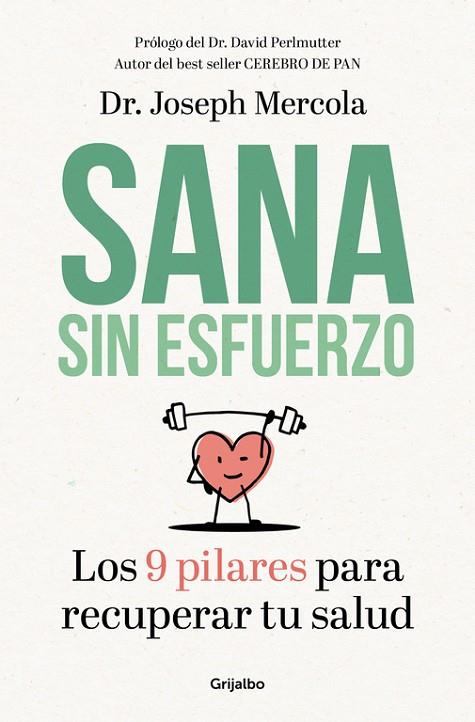 SANA SIN ESFUERZO | 9788425355721 | MERCOLA, JOSEPH  | Llibreria Online de Vilafranca del Penedès | Comprar llibres en català