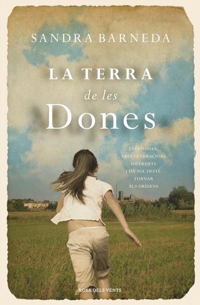 LA TERRA DE LES DONES | 9788415961543 | BARNEDA, SANDRA | Llibreria Online de Vilafranca del Penedès | Comprar llibres en català