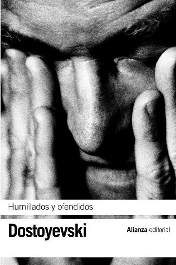 HUMILLADOS Y OFENDIDOS | 9788420641874 | DOSTOYEVSKI, FIODOR M. | Llibreria Online de Vilafranca del Penedès | Comprar llibres en català