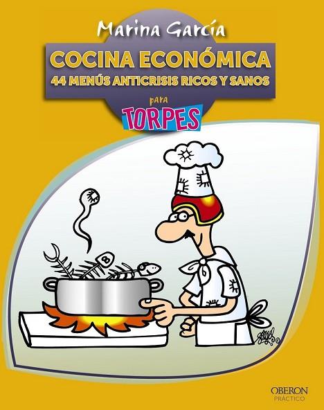 COCINA ECONOMICA PARA TORPES | 9788441531727 | GARCIA, MARINA | Llibreria Online de Vilafranca del Penedès | Comprar llibres en català