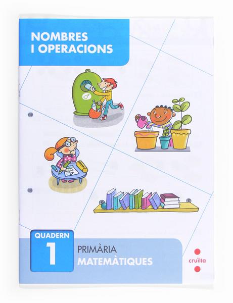 NOMBRES I OPERACIONS QUAD.1 13 | 9788466132626 | SÁNCHEZ, CARMEN | Llibreria L'Odissea - Libreria Online de Vilafranca del Penedès - Comprar libros