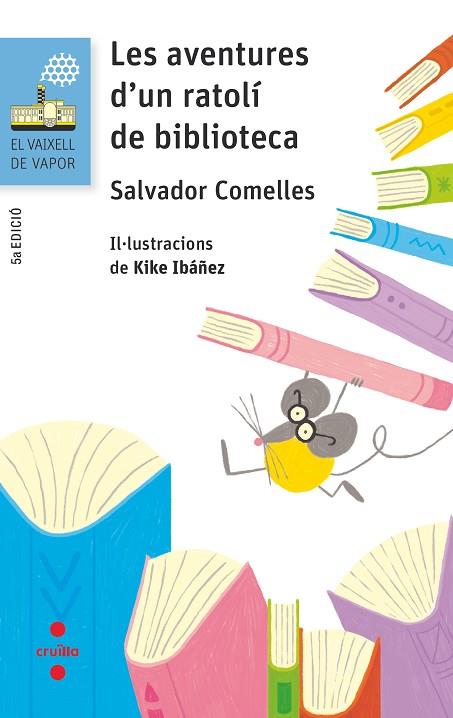 LES AVENTURES D'UN RATOLI DE BIBLIOTECA | 9788466143936 | COMELLES, SALVADOR | Llibreria Online de Vilafranca del Penedès | Comprar llibres en català