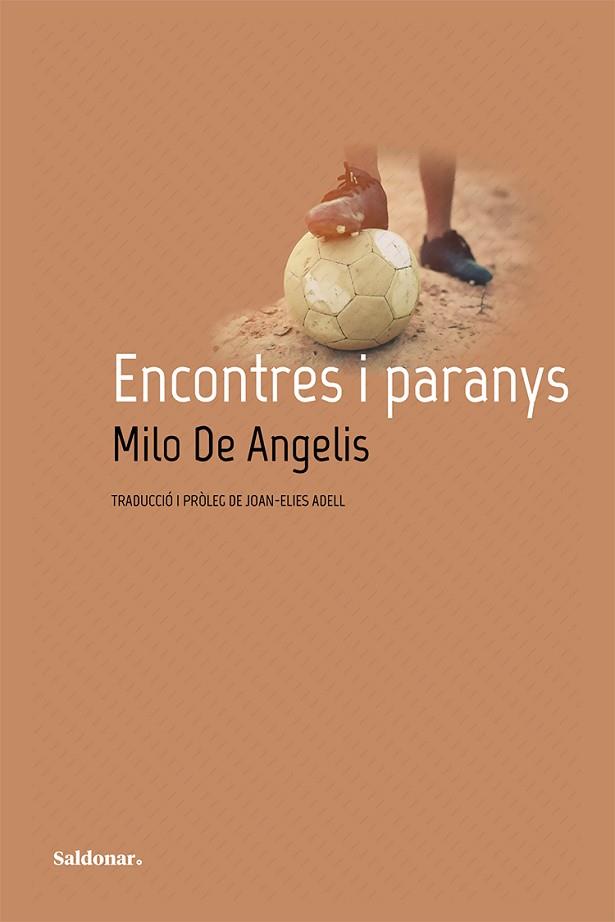 ENCONTRES I PARANYS | 9788417611460 | DE ANGELIS, MILO | Llibreria Online de Vilafranca del Penedès | Comprar llibres en català