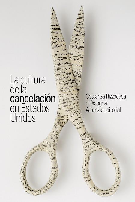 LA CULTURA DE LA CANCELACIÓN EN ESTADOS UNIDOS | 9788411482615 | RIZZACASA D'ORSOGNA, COSTANZA | Llibreria Online de Vilafranca del Penedès | Comprar llibres en català